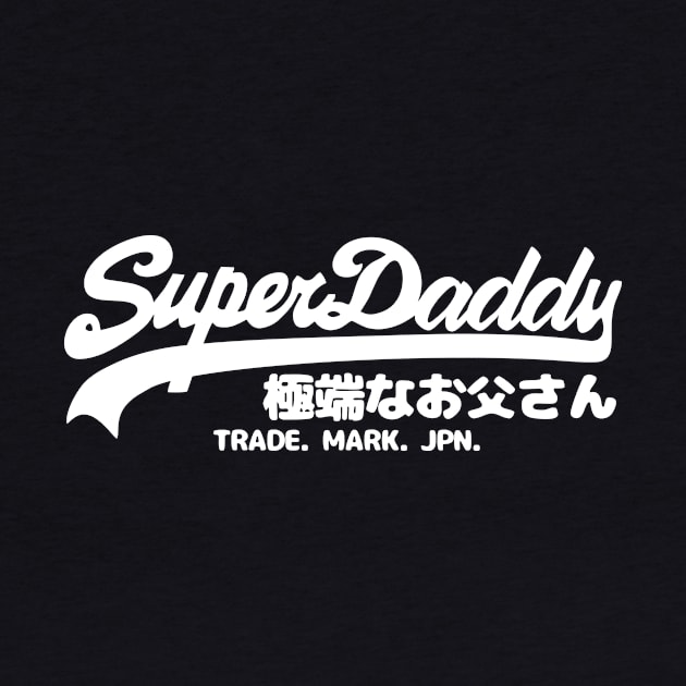 super daddy by yukiotanaka